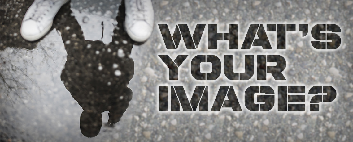 What's Your Image?