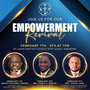 Empowerment Revival @ UNION BAPTIST CHURCH OF REMBERT, SC. | Rembert | South Carolina | United States